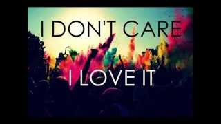 I Love It I Dont Care RINGTONE [upl. by Anehsat800]