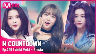 Weki Meki  Siesta ROAT TO MCD Stage  엠카운트다운 EP759  Mnet 220630 방송 [upl. by Cindi]