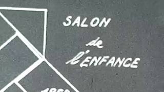 Salon de lenfance 1958 [upl. by Avevoneg]