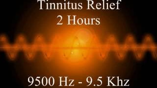 Tinnitus relief  2 hours  Sound Therapy  9500 Hz Range [upl. by Ventura]