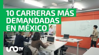 Universitarios ganan 85 más ¿Cuáles son 10 carreras más demandadas en México [upl. by Aikam213]