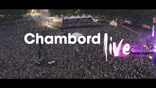 Chambord Live 2023  Aftermovie version longue [upl. by Kragh775]