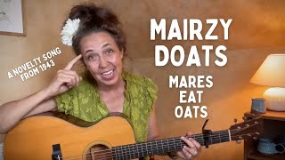 Mairzy Doats  Mares Eat Oats [upl. by Suoivatram]