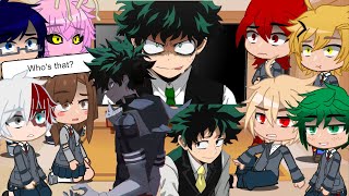 Mha Forgotten Deku AU react to Villain Deku [upl. by Jamnes]