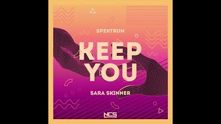 Spektrum x Sara Skinner  Keep You Official instrumental [upl. by Olpe]