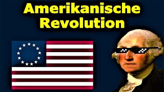 Die amerikanische Revolution in 6 Minuten [upl. by Llevel]