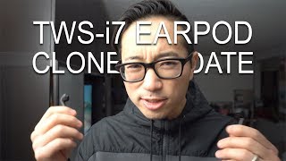 TWSi7 AIRPOD CLONES UPDATE [upl. by Nuajed615]