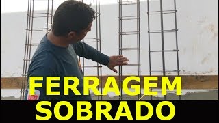 VAI COMEÇAR A CONSTRUIR ENTÃO VOCÊ PRECISA SABER DISSO SOBRE FERRAGEM [upl. by Relyt]