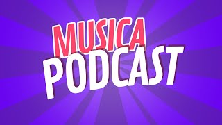 LA MEJOR MÚSICA DE FONDO PARA PODCAST 🎙️ [upl. by Riva]