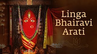 Linga Bhairavi Arati  Navratri  Sadhguru [upl. by Berners]