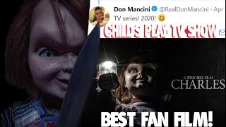 Childs Play TV Show 2020 amp Charles Chucky Fan Film Update [upl. by Landau]