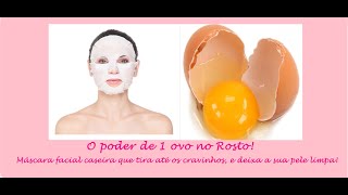 Limpeza de Pele Facial com Ovo I Contra poros abertos oleosidade e cravos [upl. by Endo]