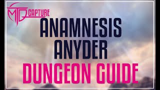 FFXIV  Anamnesis Anyder Guide [upl. by Hehre]