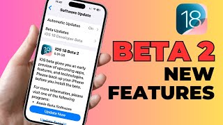 iOS 18 Beta 2 Released [upl. by Rimma]