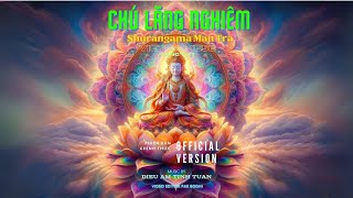 Chú Lăng Nghiêm Tiếng Việt Full  OFFICIAL  Diệu Âm Tịnh Tuấn  Shurangama Mantra Vietnamese [upl. by Volney467]