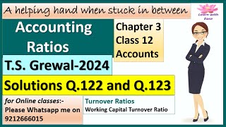 Accounting Ratios T S Grewal 2024 Q122 and Q123 Ch3 Class 12 Accounts T S Grewallearnwithease [upl. by Hamfurd]