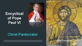 Encyclical of Pope Paul VI Paths Of The Church Ecclesiam Suam [upl. by Janela518]