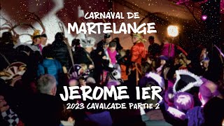 Carnaval de Martelange  2023  Cavalcade partie 2 [upl. by Ahtabbat]