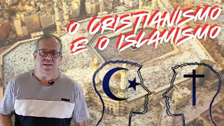 Cristianismo e o Islamismo [upl. by Tomi592]