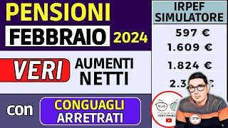 PENSIONI FEBBRAIO 2024 ➜ IMPORTI NETTI PIÙ ALTI con RIFORMA IRPEF ✅ AUMENTI ARRETRATI CONGUAGLI [upl. by Magdalene946]