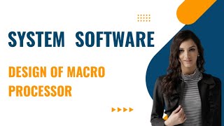 Design options of Macro processorSystem Software malayalam [upl. by Stephani]