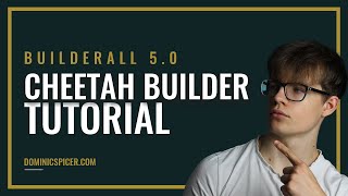 Builderall 50  Cheetah Builder Tutorial [upl. by Browning]