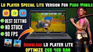 Download LD Player Lite Version PUBG Mobile Speed Up amp Lag Fix Best Settings For LowEnd PC [upl. by Yuhas]