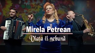 Mirela Petrean 💔 Viața îi nebună [upl. by Nallac]