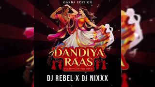 NAGADA SANG DHOL BAJE  GARBA EDIT DJ REBEL X DJ NIXXX thenixxxrecords [upl. by Kcajyllib]