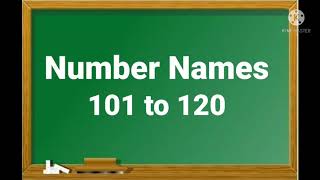 Number NameNumber Names 101 to 120Number With SpellingNumber 101 to 120 Spelling [upl. by Asteria]