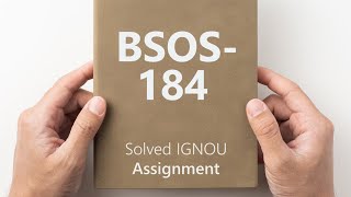 BSOS 184 solved assignment 202425  BSOS 184 solved assignment 2025  BSOS 184 assignment [upl. by Stephania615]