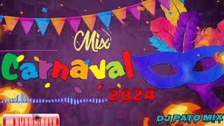 MIX CARNAVALERO PARA BAILAR EN ESTE 2024 🎧🎶 DJ PATO MIX [upl. by Earl262]