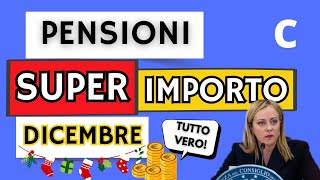 💰 PENSIONI Ecco il SUPER IMPORTO di Dicembre 2023  📈 I MOTIVI dellAssegno più GROSSO dellAnno [upl. by Patti]