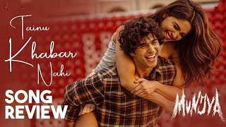 Tainu Khabar Nahi full song  Muniya Arijit Singh  Sharvari Abhay Verma sachinjigar Amitabh [upl. by Sankaran]