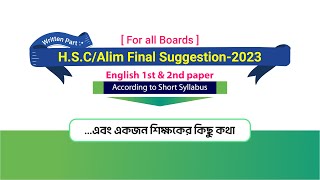 HSCAlim English Final Suggestion  Exam2023 Short Syllabus [upl. by Atiuqahs]