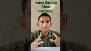 Samsung Voice Service Blocked Problem Solution [upl. by Sunday]