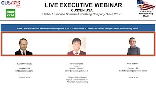 Celebrating US Manufacturing Month and Introductions to Cuscen ERP Manufacturing Module [upl. by Cristine]