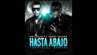 Don Omar ❌ Daddy Yankee  Hasta Abajo  Remix Oficial PROTOTYPE 20 [upl. by Katsuyama]