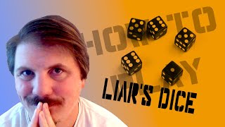 How to play Liars Dice Dice Games [upl. by Esenaj]