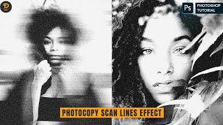 NEW Photocopy Scan Line Effect  Easy Photoshop Tutorial [upl. by Brackely429]