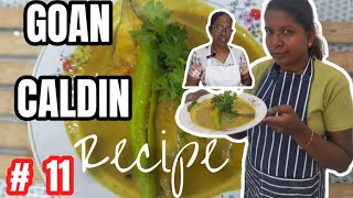 THE GOAN CALDIN RECIPE Made by Cook with Monica amp Mai goancaldingoanfood goanvlogger [upl. by Yrol639]