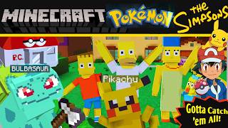 Catching Pokémon in Minecraft The Simpsons [upl. by Kcirrej450]