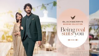 Being Real Suits You  Blackberrys Wedding Collection [upl. by Akeryt]