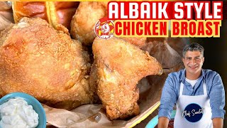 Al Baik Chicken broast  Saudias Legendary Chicken Broast I Chef Saadat chefsaadat albaikchicken [upl. by Ocker]