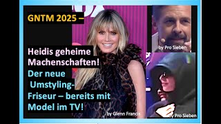 GNTM 2025 – Heidis geheime Machenschaften Fakten über das Umstyling Erster TopmodelTVAuftritt [upl. by Ainolopa749]