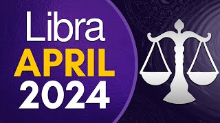 Libra April 2024 Horoscope  Monthly Horoscope [upl. by Othilia]