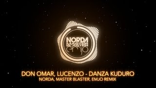 Don Omar Lucenzo  Danza Kuduro Norda Master Blaster EmJo Remix [upl. by Dorkas242]