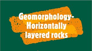 Gr 11 Geomorphology Horizontally layered rocks [upl. by Eeralih760]