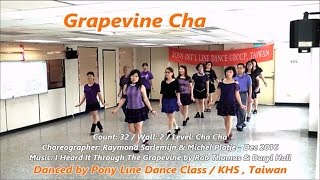 Grapevine Cha｜Line Dance by Raymond Sarlemijn amp Michel Platje｜Demo amp Walkthru｜恰恰葡萄蔓｜含導跳 [upl. by Shela]