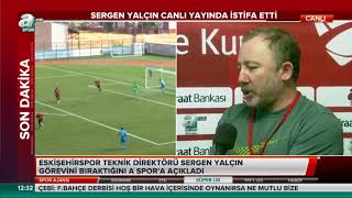 Sergen Yalçın canlı yayında istifa etti  A Spor [upl. by Hteazile]